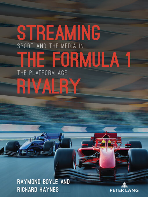 Title details for Streaming the Formula 1 Rivalry by Lawrence A. Wenner - Available